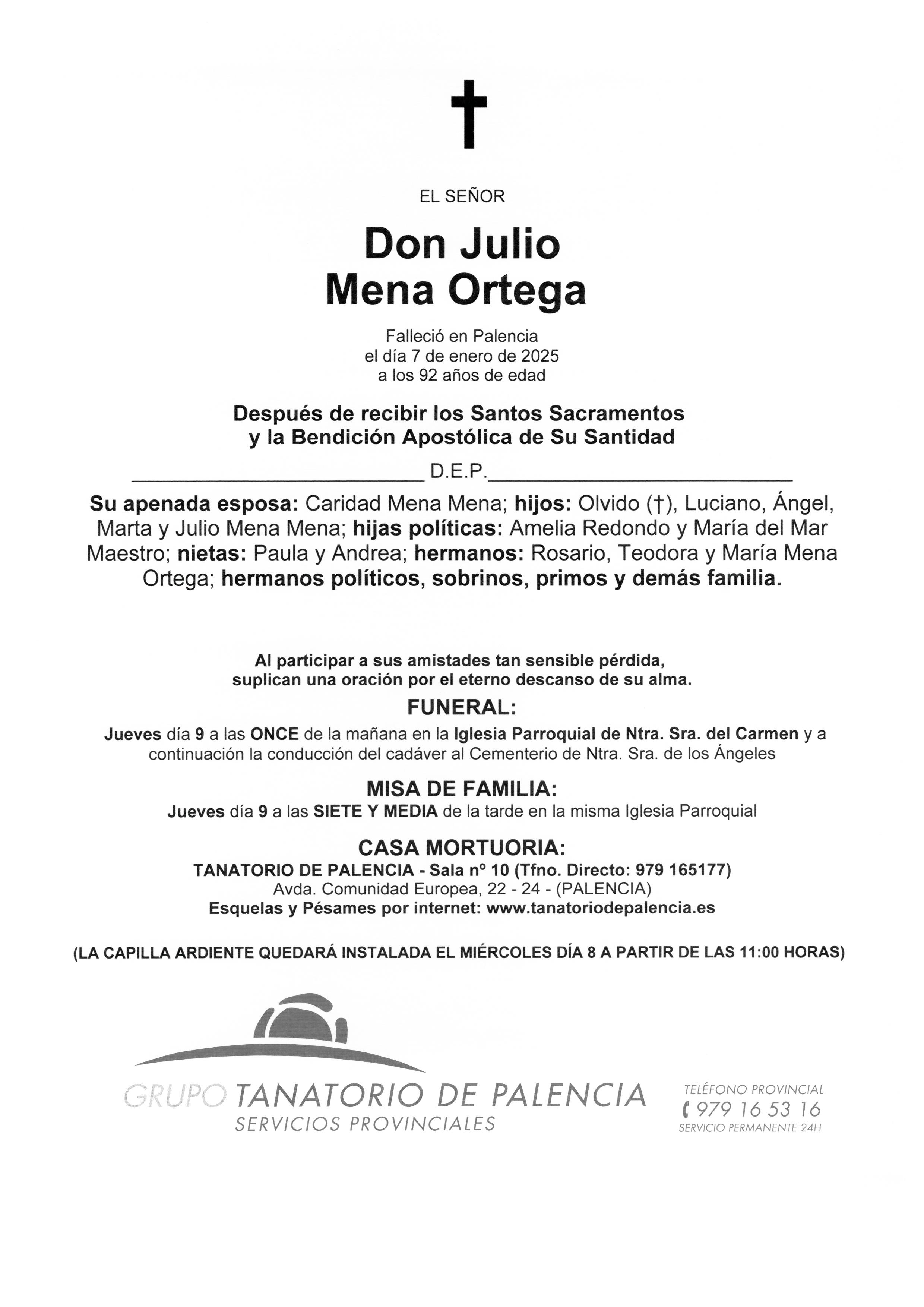 EL SEÑOR DON JULIO MENA ORTEGA